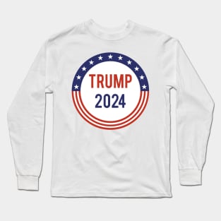 Trump 2024 Long Sleeve T-Shirt